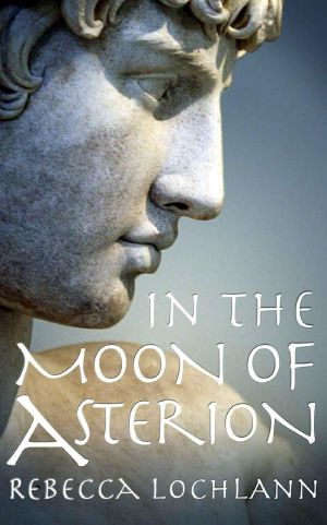 [The Child of the Erinyes 03] • In the Moon of Asterion